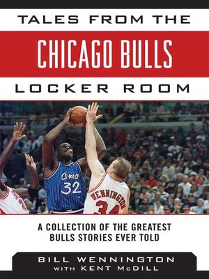cover image of Tales from the Chicago Bulls Locker Room: a Collection of the Greatest Bulls Stories Ever Told